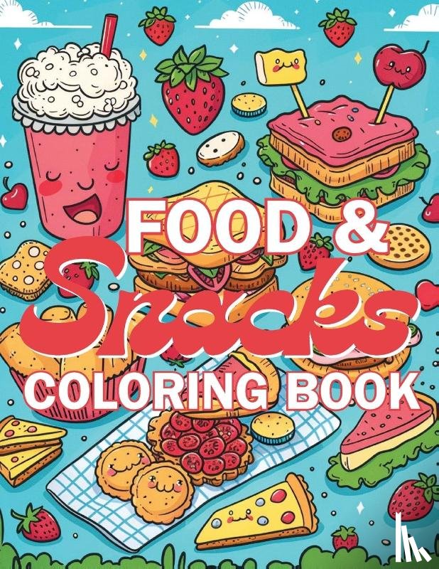 Dreamweaver, Emma - Food & Snacks Coloring Book
