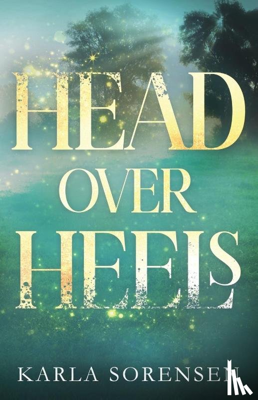 Sorensen, Karla - Head Over Heels
