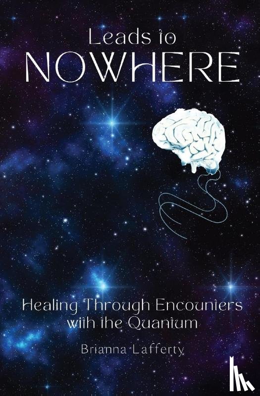 Lafferty, Brianna - Leads to Nowhere