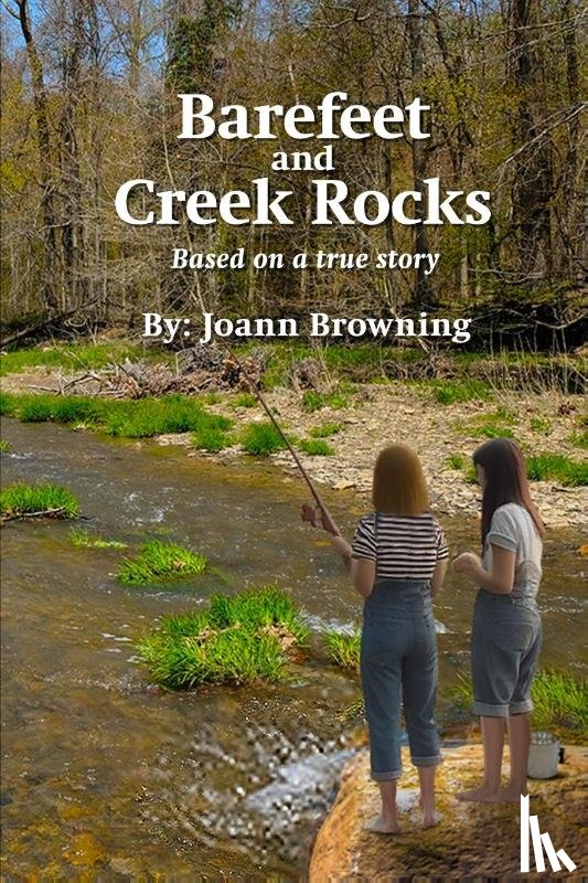 Browning, Joann - Barefeet and Creek Rocks