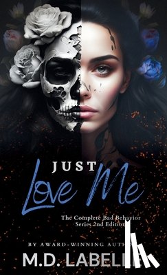 M D LaBelle - Just Love Me: The Complete Special Edition
