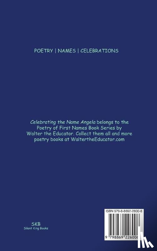 Walter the Educator - Celebrating the Name Angela