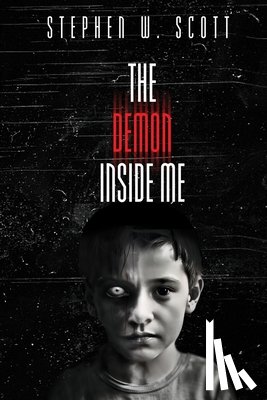 Scott, Stephen W. - The Demon Inside Me