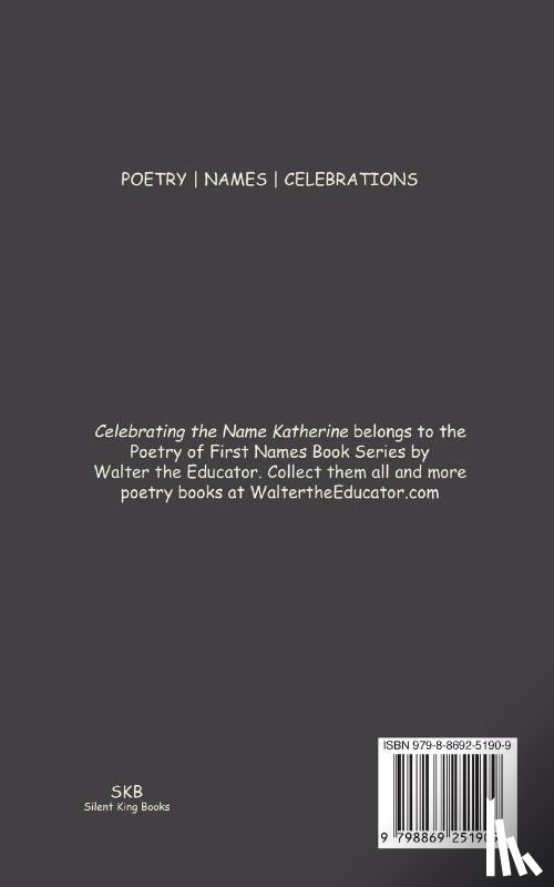 Walter the Educator - Celebrating the Name Katherine
