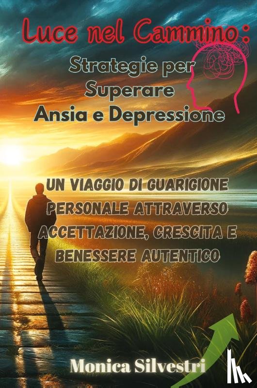 Silvestri, Monica - Luce nel Cammino