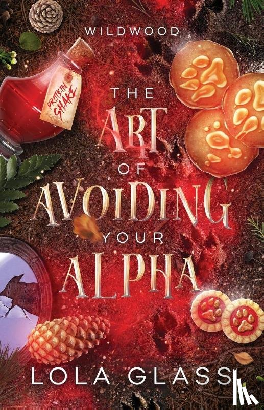 Glass, Lola - The Art of Avoiding Your Alpha