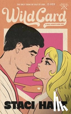 Hart, Staci - Wild Card: A Small Town Sports RomCom