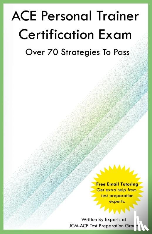 Test Preparation Group, Jcm-Ace - ACE Personal Trainer Certification Exam