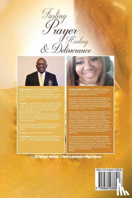 Steele, Ralph, Hightower, Rev Lakendra - Fasting Prayer Healing & Deliverance