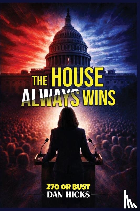 Hicks, Dan - The House Always Wins