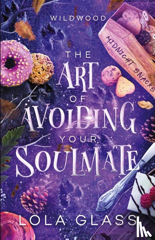 Glass, Lola - The Art of Avoiding Your Soulmate
