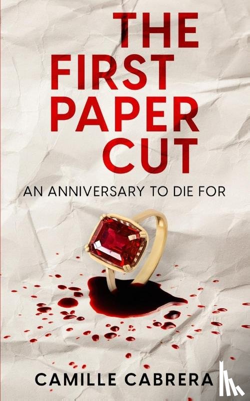 Cabrera, Camille - The First Paper Cut