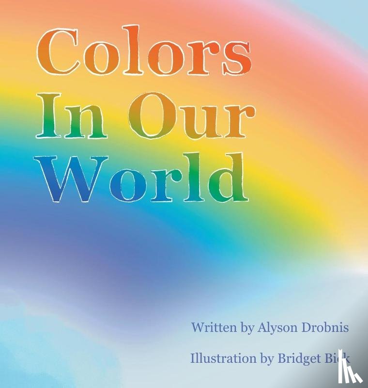 Drobnis, Alyson - Colors In Our World