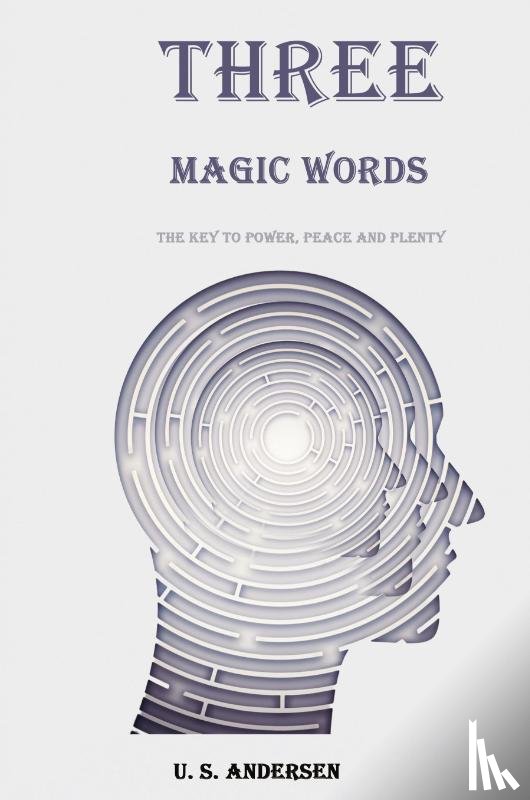 Andersen, U. S. - Three Magic Words