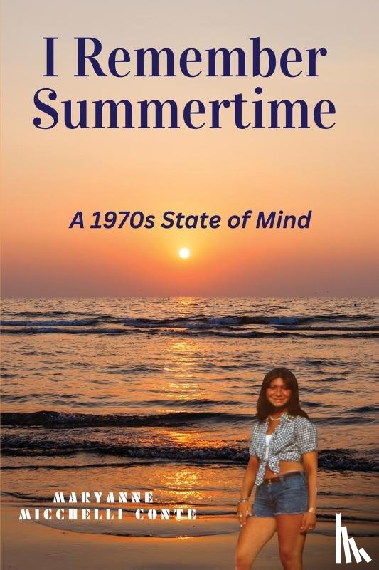 Micchelli Conte, Maryanne - I Remember Summertime