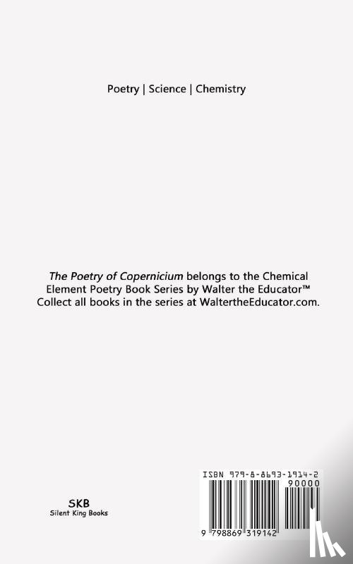 Walter the Educator - The Poetry of Copernicium