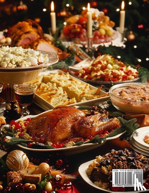 Johnson, Kelly - 50 Holiday Feast Recipes for Home