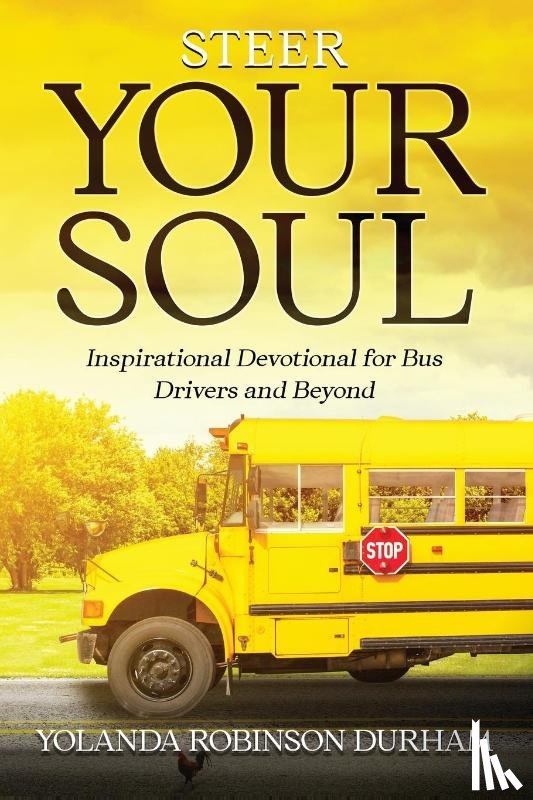 Robinson - Durham, Yolanda - Steer Your Soul