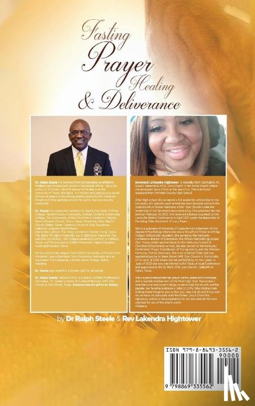 Steele, Ralph, Hightower, Rev Lakendra - Fasting Prayer Healing & Deliverance