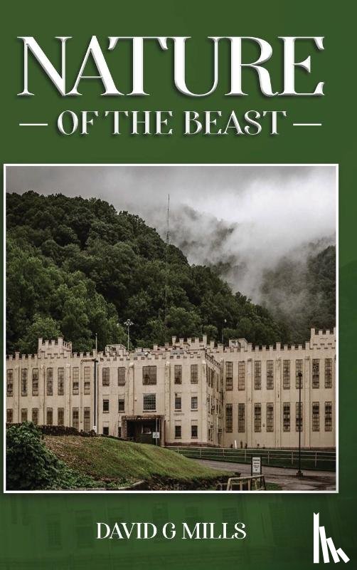 Mills, David G. - The Nature of the Beast