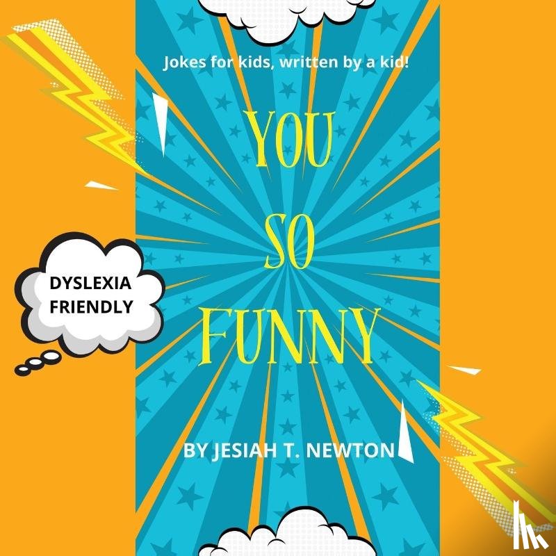 Newton, Jesiah T - You So Funny