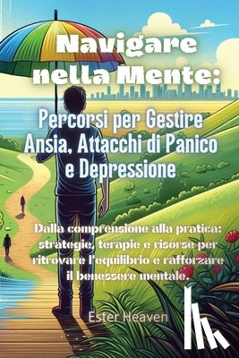 Heaven, Ester - Navigare nella Mente