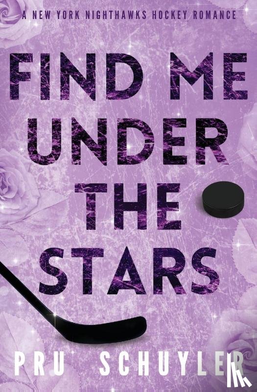 Schuyler, Pru - Find Me Under the Stars