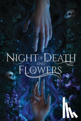 Garcia, Rebecca L. - Garcia, R: Night of Death and Flowers