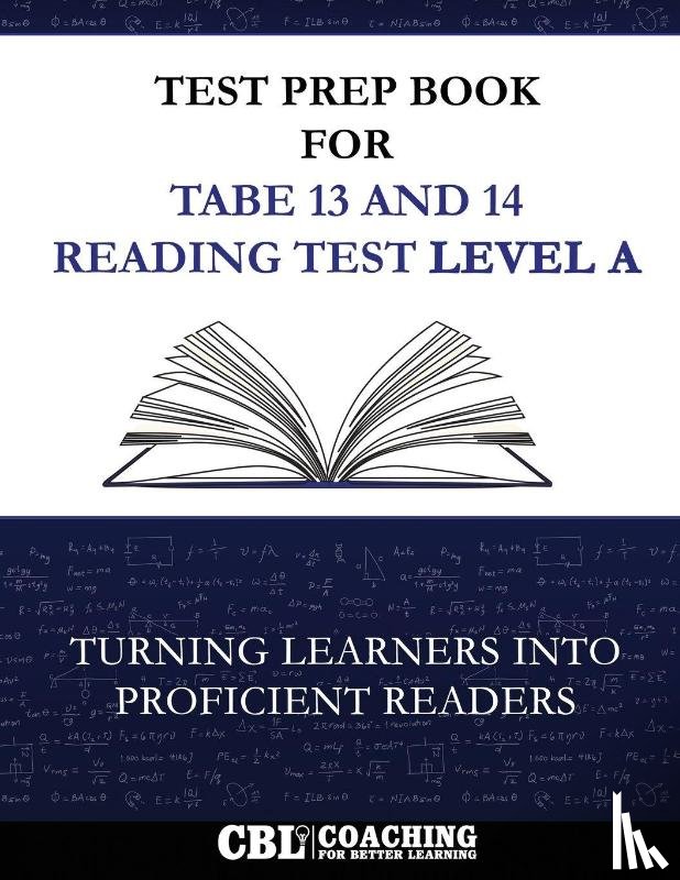 Coaching for Better Learning - Test Prep Book for TABE 13 and 14 Reading Test Level A