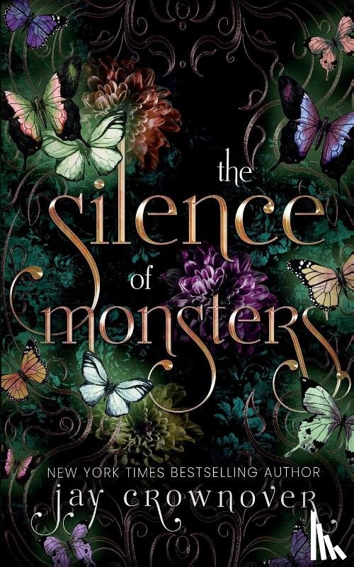 Crownover, Jay - The Silence of Monsters