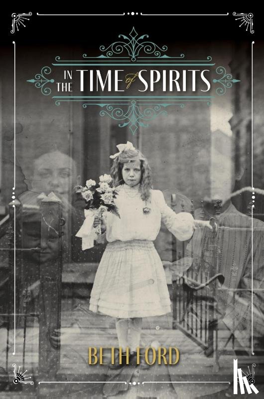 Ford, Beth - In the Time of Spirits