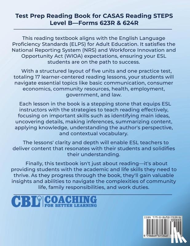 Coaching for Better Learning - Test Prep Reading Book for CASAS Reading STEPS Level B, Forms 623R & 624R
