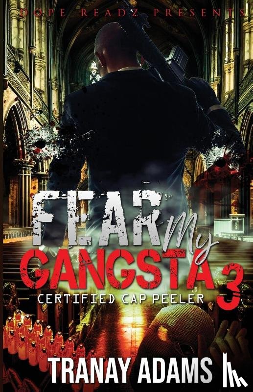 Adams - FEAR MY GANGSTA 3