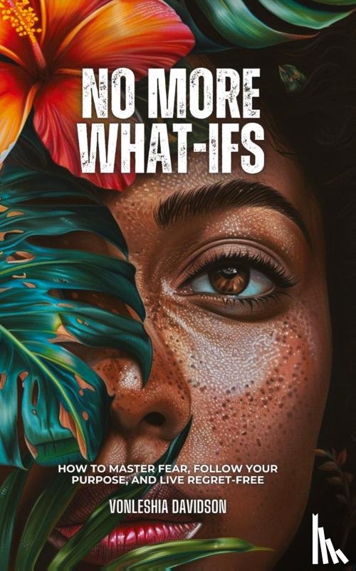Davidson, Vonleshia - No More What Ifs