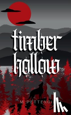 Pettengill, M. - Timber Hollow