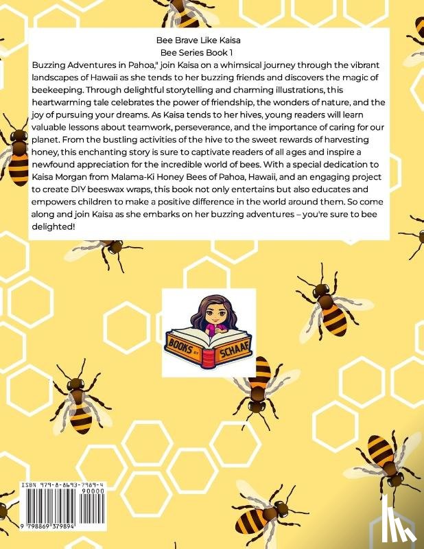 Schaaf, Marcy - Bee Brave Like Kaisa