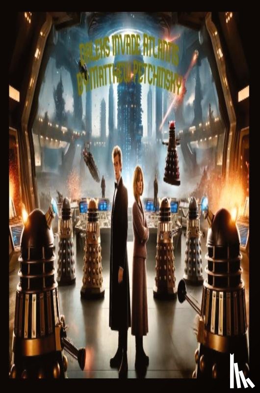 Petchinsky - The Daleks Invade Atlantis
