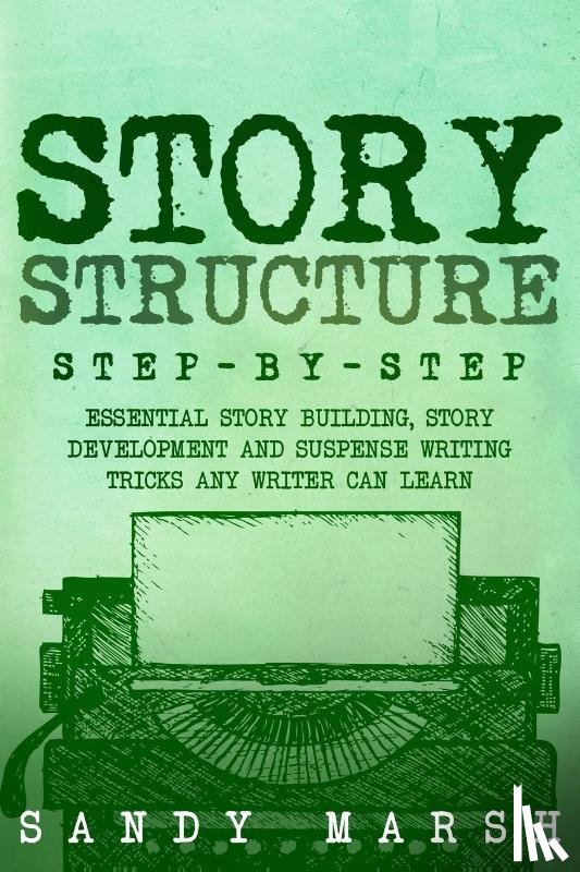 Marsh, Sandy - Story Structure