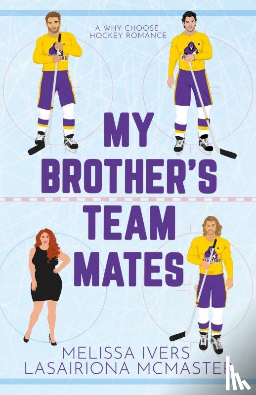 Ivers, Melissa, McMaster, Lasairiona - My Brother's Teammates