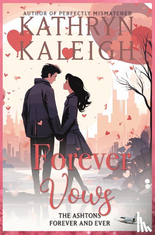 Kaleigh, Kathryn - Forever Vows