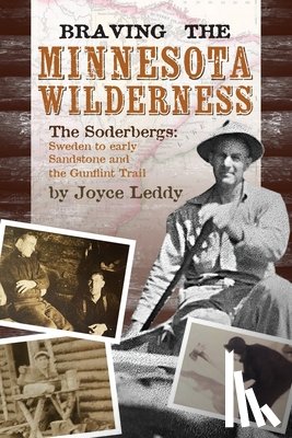 Leddy, Joyce - Braving the Minnesota Wilderness
