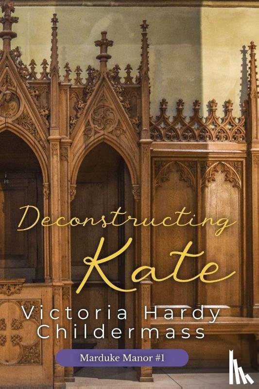Childermass, Victoria Hardy - Deconstructing Kate