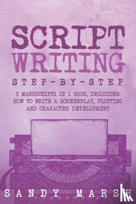 Marsh, Sandy - Script Writing