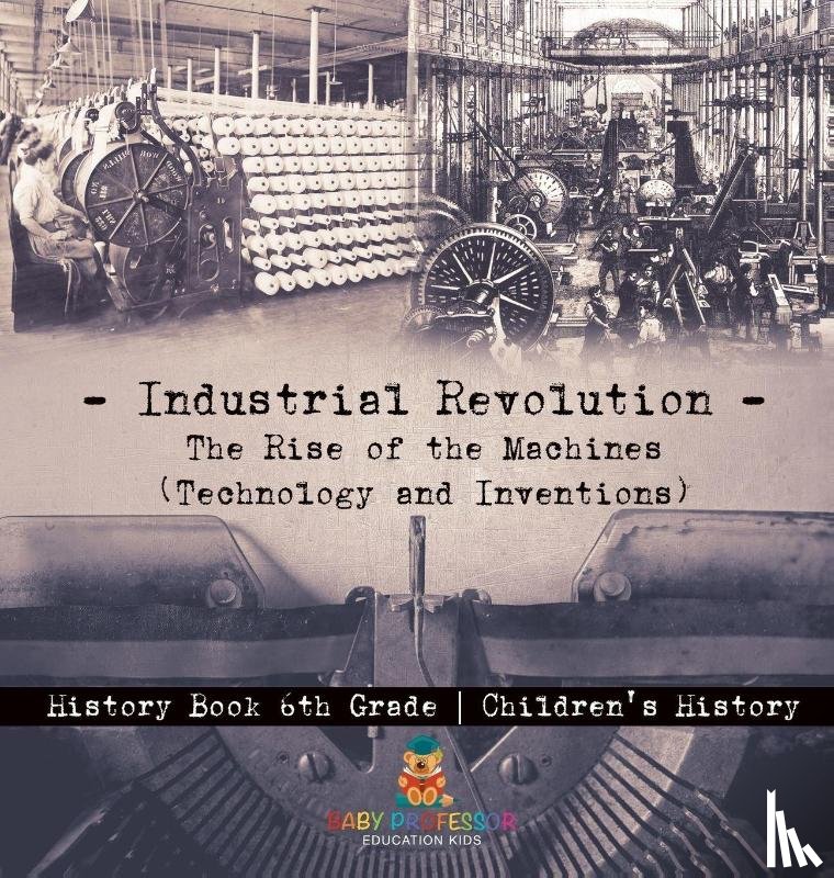 Baby - Industrial Revolution