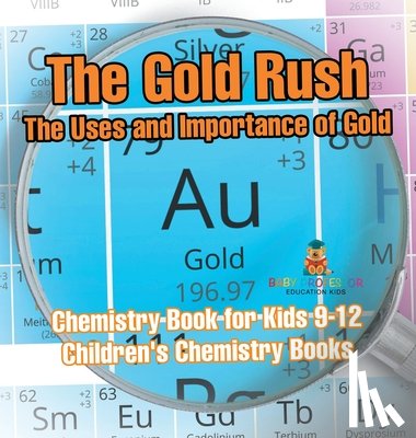 Baby - The Gold Rush