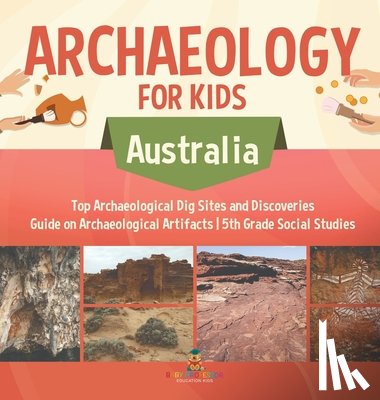 Baby - Baby: Archaeology for Kids - Australia - Top Archaeological