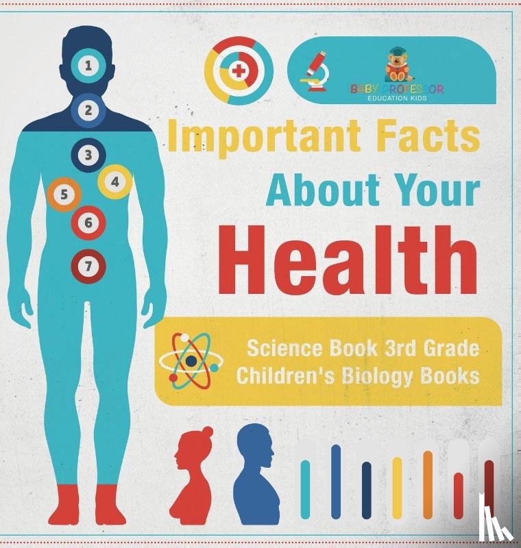 Baby - Important Facts about Your Health - Science Book 3rd Grade | Children's Biology Books