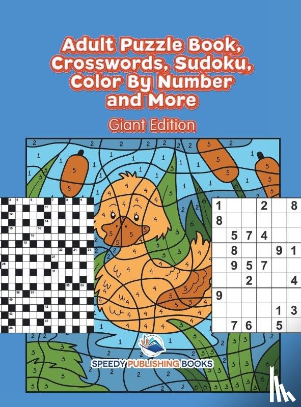 Speedy Publishing Books - Adult Puzzle Book, Crosswords, Sudoku, Color By Number and More (Giant Edition)