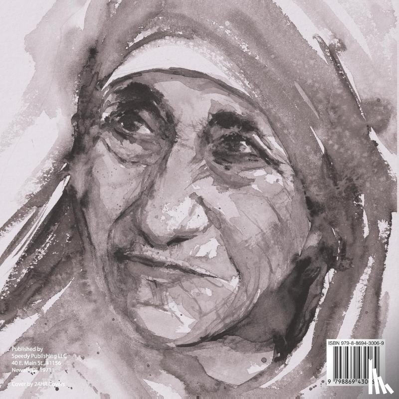 Baby - Mother Teresa of Calcutta and Her Life of Charity - Kids Biography Books Ages 9-12 | Children's Biography Books