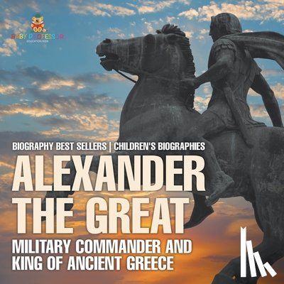 Baby - Alexander the Great
